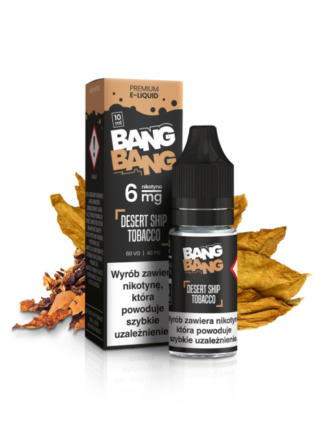 Liquid BANG BANG 10ml Desert Ship Tobacco 6mg